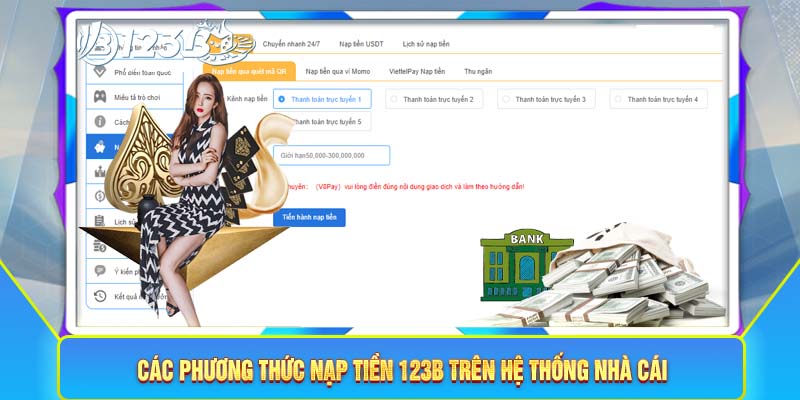 Các phương thức nạp tiền 123B trên hệ thống nhà cái