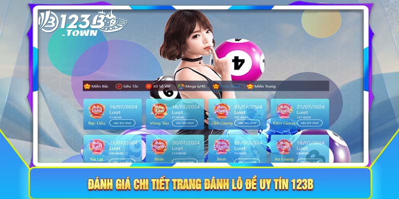 Đánh giá chi tiết trang đánh lô đề uy tín 123B