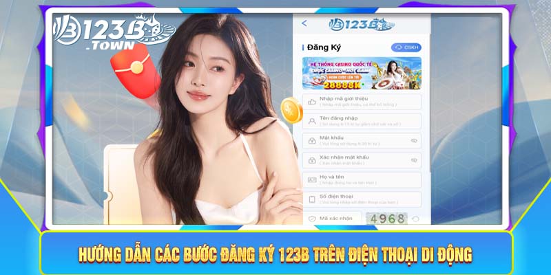 Hướng dẫn các bước đăng ký 123B trên điện thoại di động 