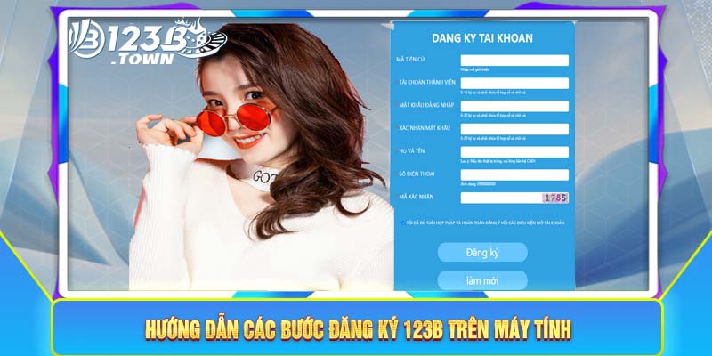 Hướng dẫn các bước đăng ký 123B trên máy tính