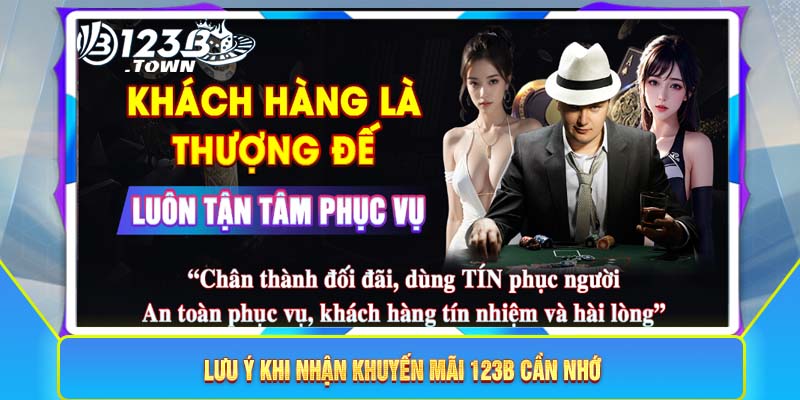 Lưu ý khi nhận khuyến mãi 123B cần nhớ